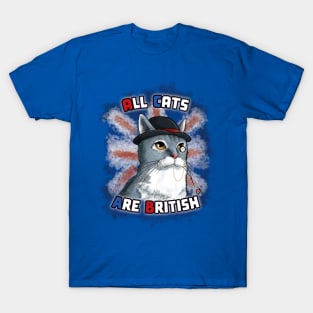 All Cats Are British T-Shirt